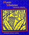 Magic Windows/Ventanas m&aacute;gicas