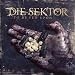 Anklicken zum Vergrößeren: Die Sektor - To Be Fed Upon (Audio CD)