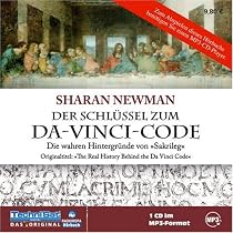 Der Schlüssel zum Da-Vinci-Code . Die wahren Hintergründe von "Sakrileg" (1 MP3 CD)