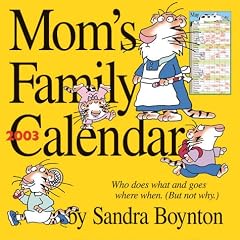 Mom's Family Calendar 2003