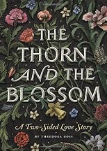 The Thorn and the Blossom