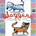 Waggers