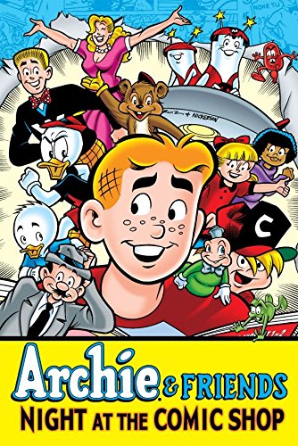 Archie & Friends: Night at the Comic Shop (Archie Comics Graphic Novels)