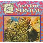 Click here to buy Coral Reef Survival (Color of the Sea) by  Eric Ethan and Marie Bearanger.