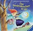 Das Sandm�nnchen ist da! F�hlbilderbuch - Zum Tr�umen, Kuscheln und Einschlafen!