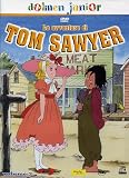 Le Avventure Di Tom Sawyer #07