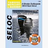 Seloc Service Manual - Yamaha/Mercury/Mariner - 4 Stroke - 1995-04
