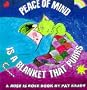 Peace of Mind is a Blanket that Purrs: A Rose is Rose � Book