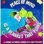Peace of Mind is a Blanket that Purrs: A Rose is Rose  Book (Rose Is Rose)