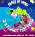 Peace of Mind is a Blanket that Purrs: A Rose is Rose Book (Rose Is Rose)