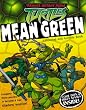 Teenage Mutant Ninja Turtles - Mean Green: Colouring and Activity Book