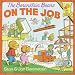 The Berenstain Bears on the Job (First Time Books(R))