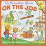The Berenstain Bears on the Job