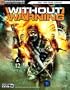 Without Warning(TM) Official Strategy Guide (Official Strategy Guides (Bradygames))