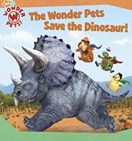 The Wonder Pets Save the Dinosaur! (Wonder Pets!)