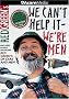 Red Green's We Can't Help It, We're Men Red Green's We Can't Help It, We're Men