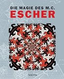 Die Magie des M. C. Escher - J. L. Locher