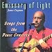 Emissary of Light: Songs From the Peace Concerts