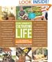 Sean Conway's Cultivating Life: 125 Projects for Backyard Living