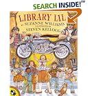 Library Lil (Picture Puffins) by  Suzanne Williams and Steven Kellogg