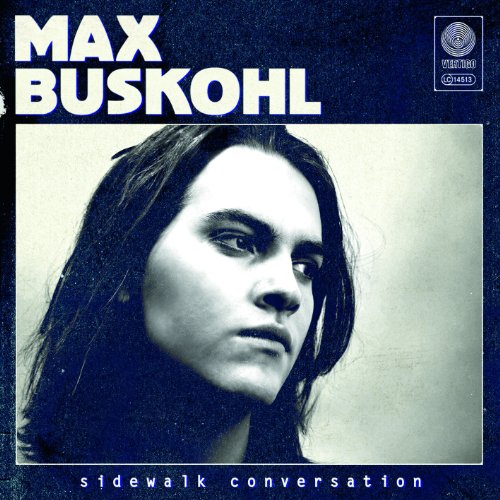 Max Buskohl-Sidewalk Conversation-2012-passed Download