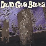 Dead Guy Blues