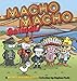 Macho Macho Animals: A Pearls Before Swine Collection (Volume 10)