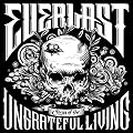 Songs of the Ungrateful Living