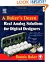 A Baker's Dozen: Real  Analog Solutions for  Digital Designers