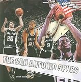 The San Antonio Spurs (America s Greatest Teams)