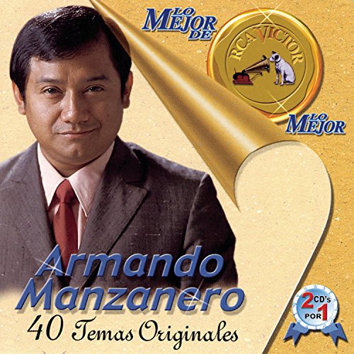Armando Manzanero - Lo Mejor De Lo Mejor (Armando Manzanero) Disc 2 - Zortam Music