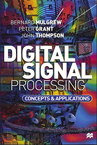 Digital Signal Processing: Concepts and Applications