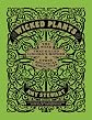 Wicked Plants: The Weed That Killed Lincoln's Mother and Other Botanical Atrocities