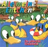 Alle meine Entchen - die sch�nsten Kinderlieder - Various