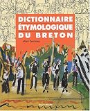 Revue Le Chasse-Marée  / Bretagne : Langue et Culture - Dictionnaire étymologique du Breton