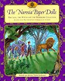Books : The Narnia Paper Dolls: The Lion, the Witch and the Wardrobe Collection