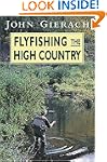 Fly-Fishing the High Country