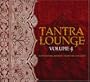 Tantra Lounge 4 (Dig)