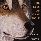 The Eyes of Gray Wolf
