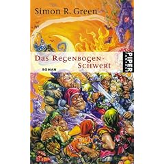 Das Regenbogenschwert: Roman