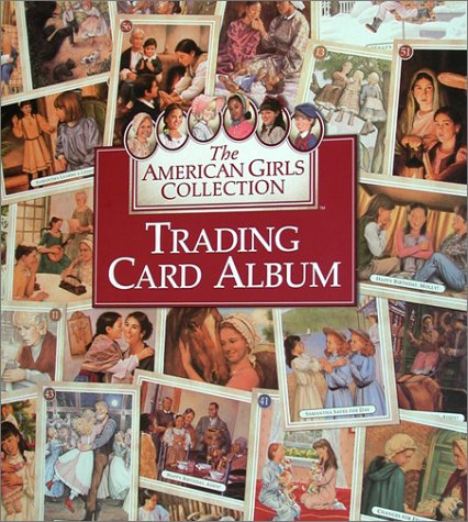 Trading Card Album: The American Girls Collection (American Girls Collection Sidelines)