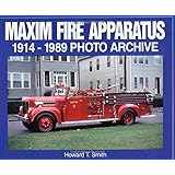 maxim fire apparatus 1914 1989 photo archive