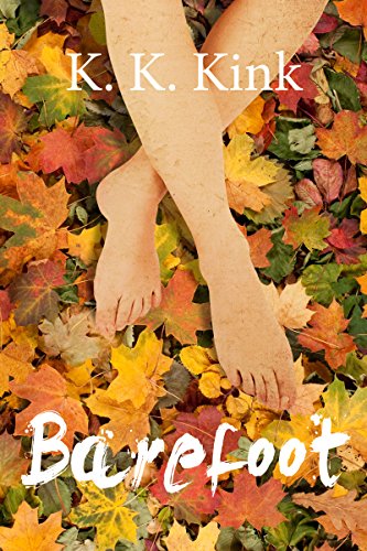 Barefoot: A Foot Fetish Story