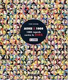 AIDES X 1000 : 1000 regards contre le SIDA