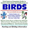21st Century Complete Guide to Federal Information and Publications on Birds - Fish and Wildlife Service Habitat Guides,... by U.S. Fish & Wildlife Service