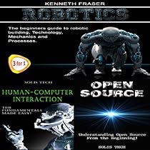 Robotics + Human-Computer Interaction + Open Source Robotics + Human-Computer Interaction + Open Source