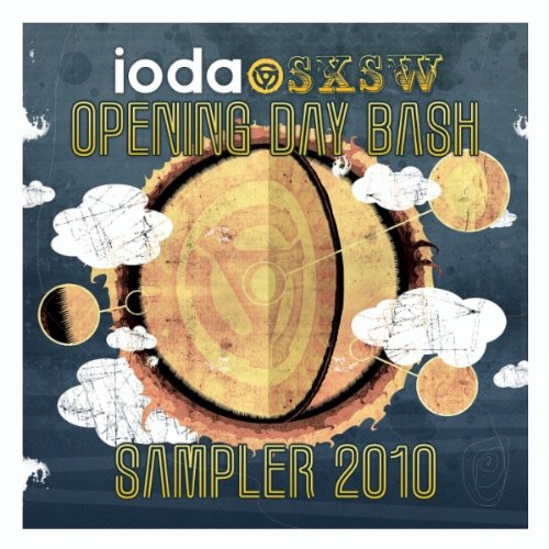 Ioda Sxsw Opening Day Bash Sampler 2010