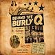 Behind the Burly Q: The Story of Burlesque in America