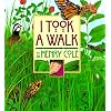 I Took a Walk