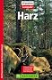 Harz: 35 Wanderungen. Viele Reise-Infos